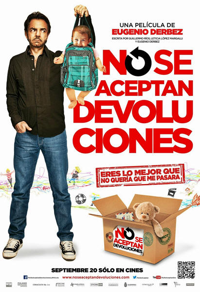 No se aceptan devoluciones (2013) - Título original: No se aceptan  devoluciones - Crítica cinematográfica de William Venegas