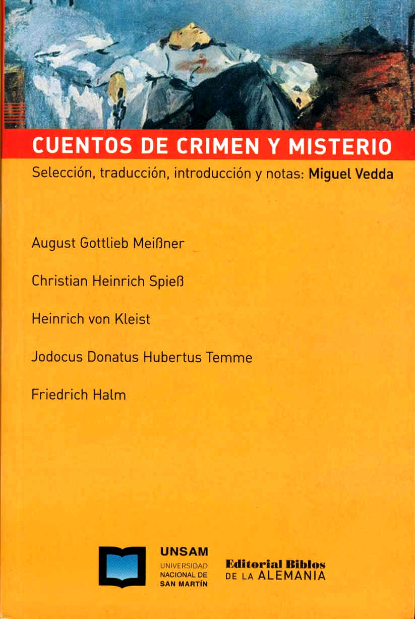 Cuentos de crimen y misterio, selección, traducción, introducción y notas:  Miguel Vedda por Germán Cáceres