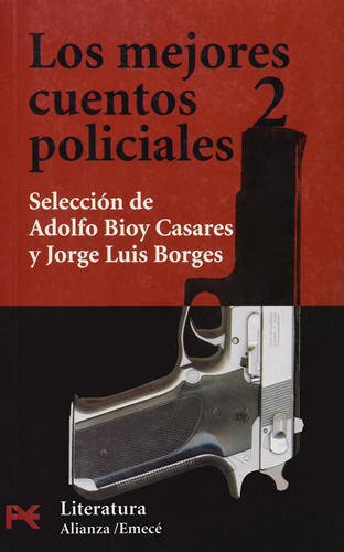 La construcción del lector en la narrativa policial de Borges. Teoría y  práctica de ¿un género menor?, ensayo de Alejandra G. Amatto Cuña (Uruguay)